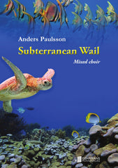 Subterranean Wail