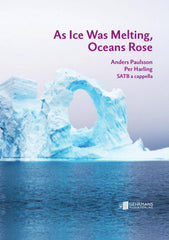 As Ice Was Melting, Oceans Rose