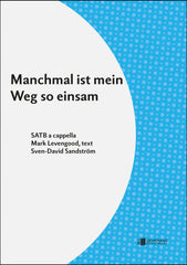 Manchmal ist mein Weg so einsam