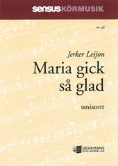 Maria gick så glad