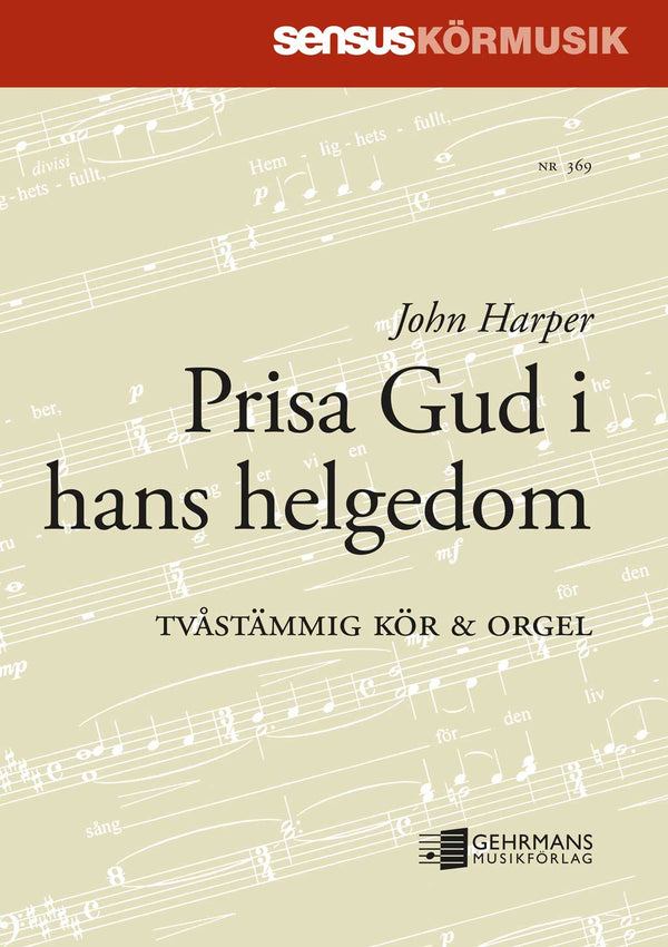 Prisa Gud i hans helgedom