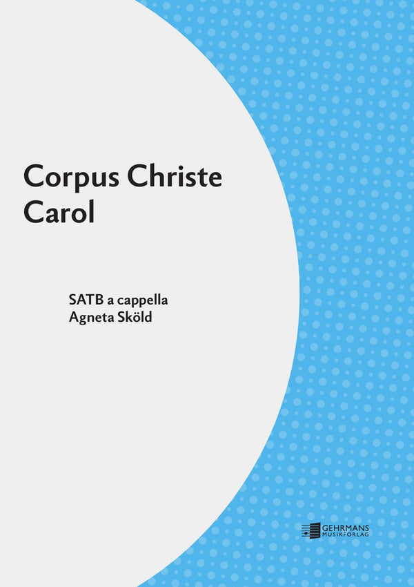 Corpus Christe Carol