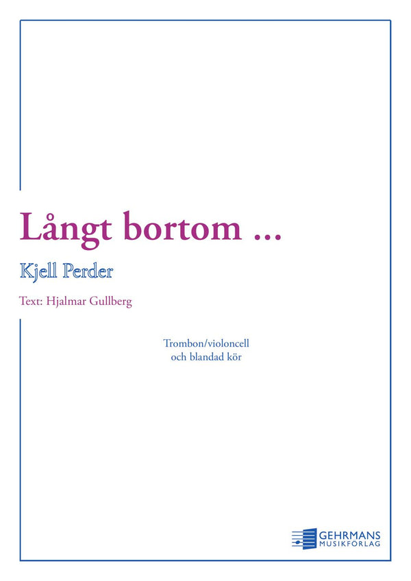 Långt bortom