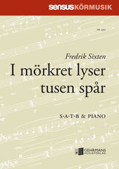 I mörkret lyser tusen spår