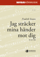Jag sträcker mina händer mot dig