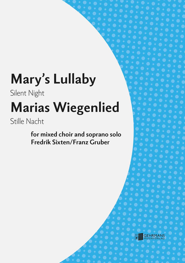 Mary's Lullaby/Maria's Wiegenlied