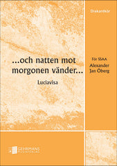 Och natten mot morgonen vänder