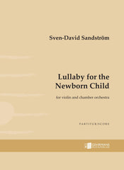 Lullaby for the Newborn Child