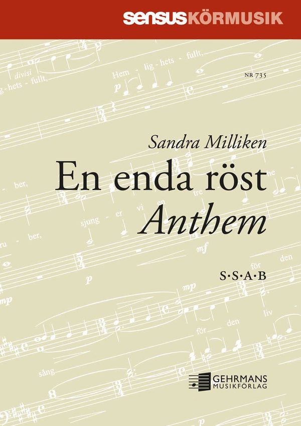 En enda röst – Anthem