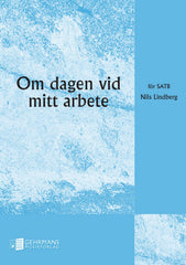 Om dagen vid mitt arbete