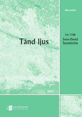 Tänd ljus!