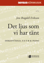 Det ljus som vi har tänt