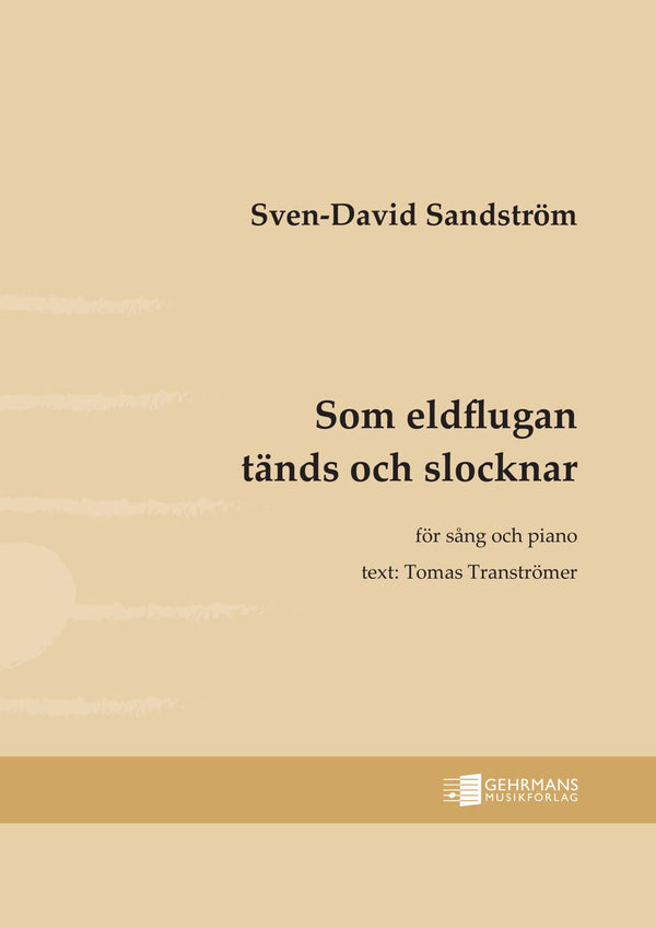 Som eldflugan tänds och slocknar