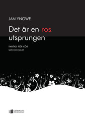 Det är en ros utsprungen – fantasi för kör