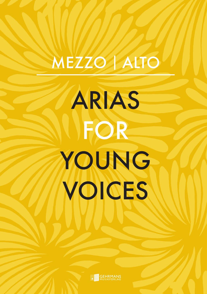 Arias for Young Voices: Mezzo - Alto