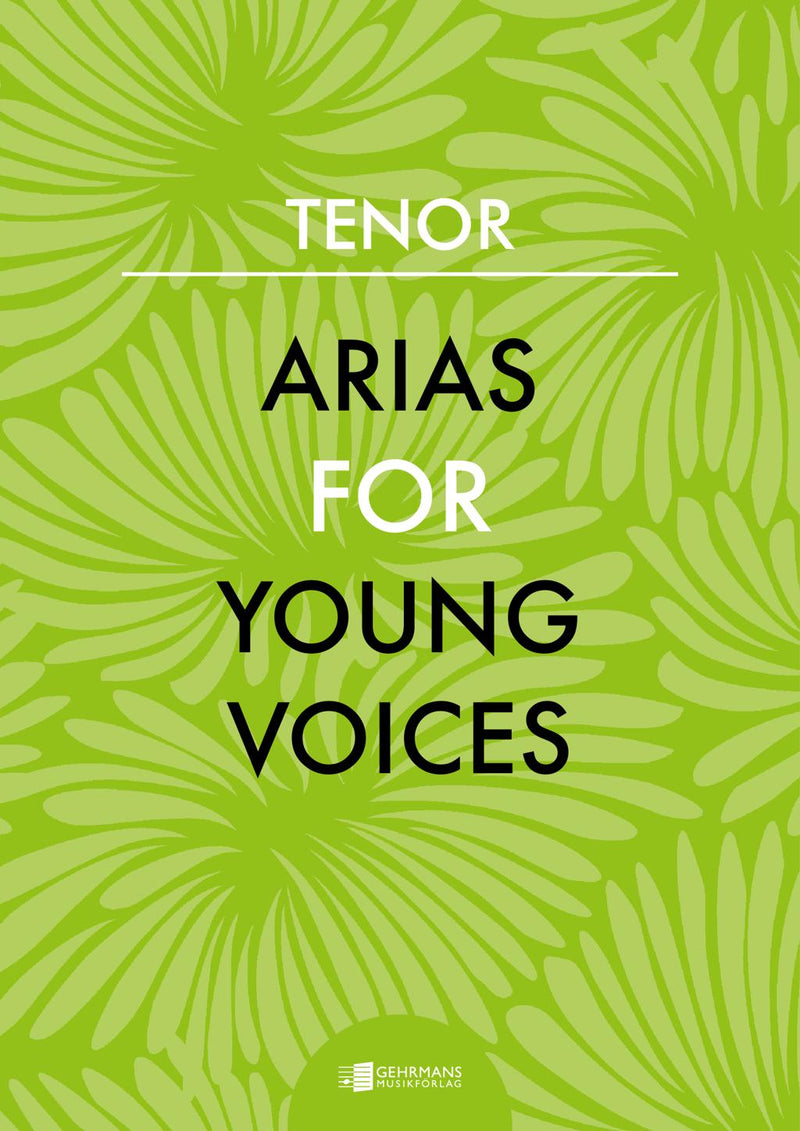 Arias for Young Voices: Tenor
