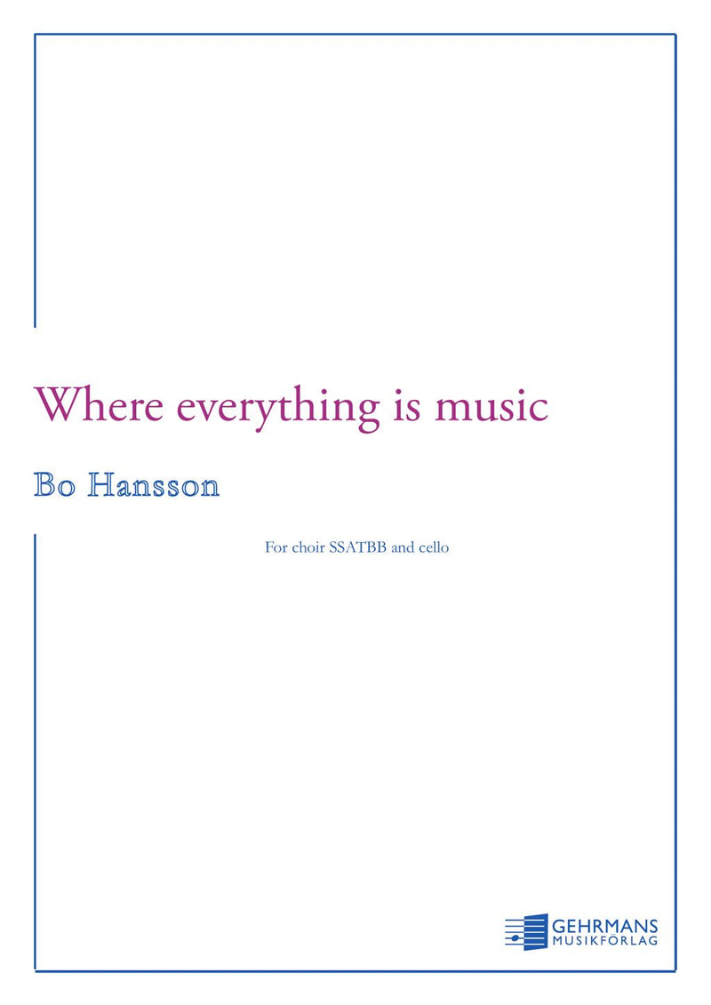 Where Everything Is Music