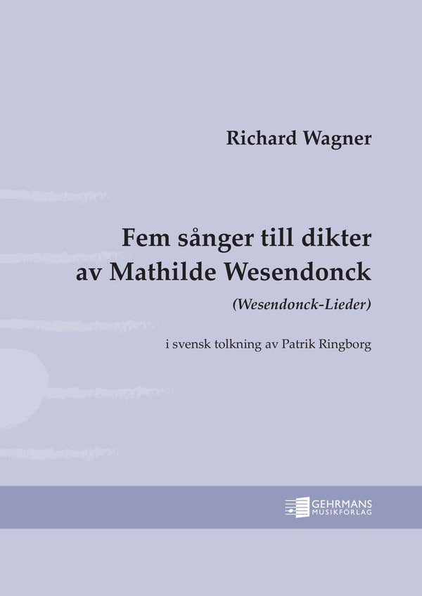Fem sånger till dikter av Mathilde Wesendonck