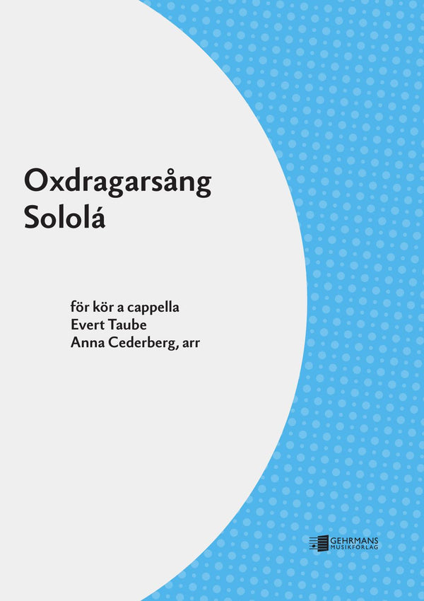 Oxdragarsång/Sololá