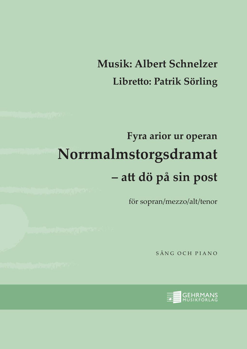 Fyra arior ur operan Norrmalmstorgsdramat