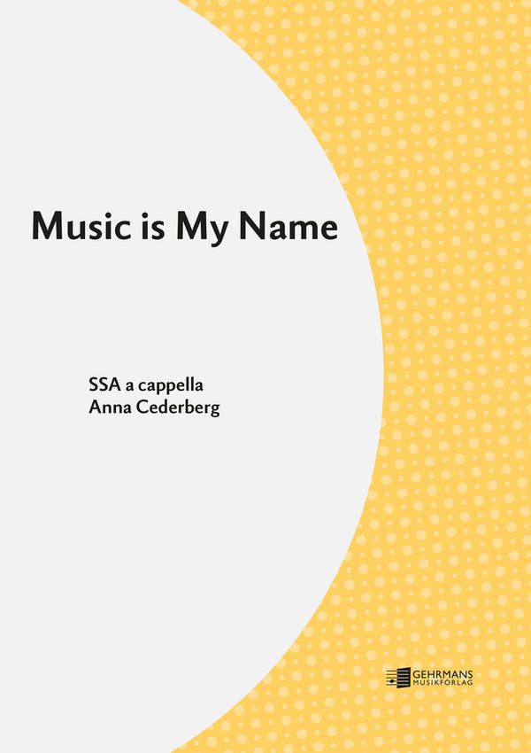 Music Is My Name 