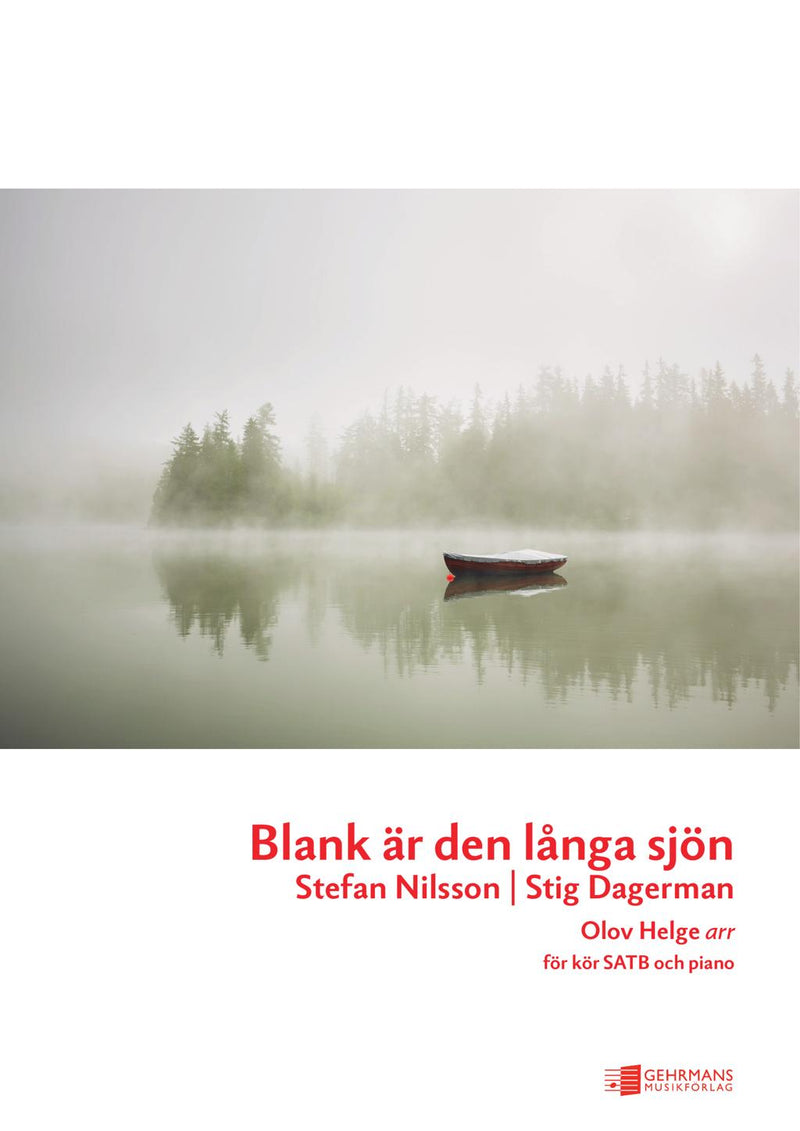 Blank är den långa sjön