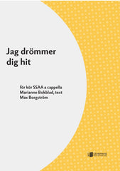Jag drömmer dig hit