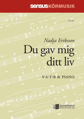 Du gav mig ditt liv