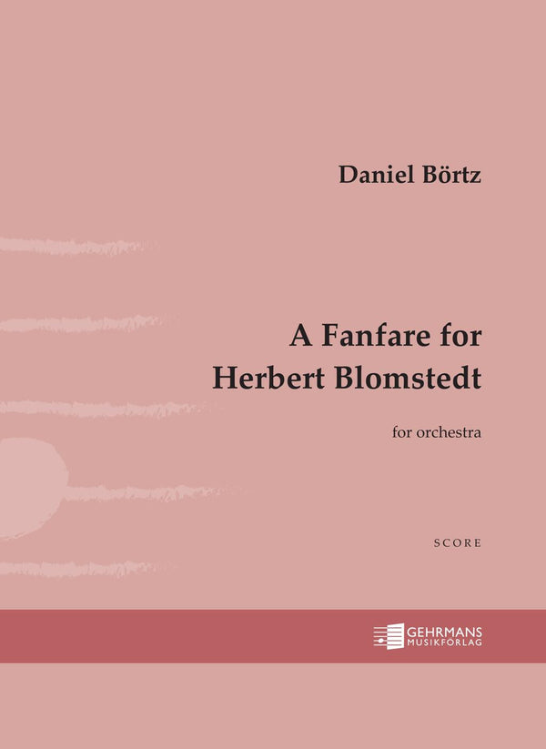 A Fanfare for Herbert Blomstedt