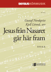 Jesus från Nasaret går här fram