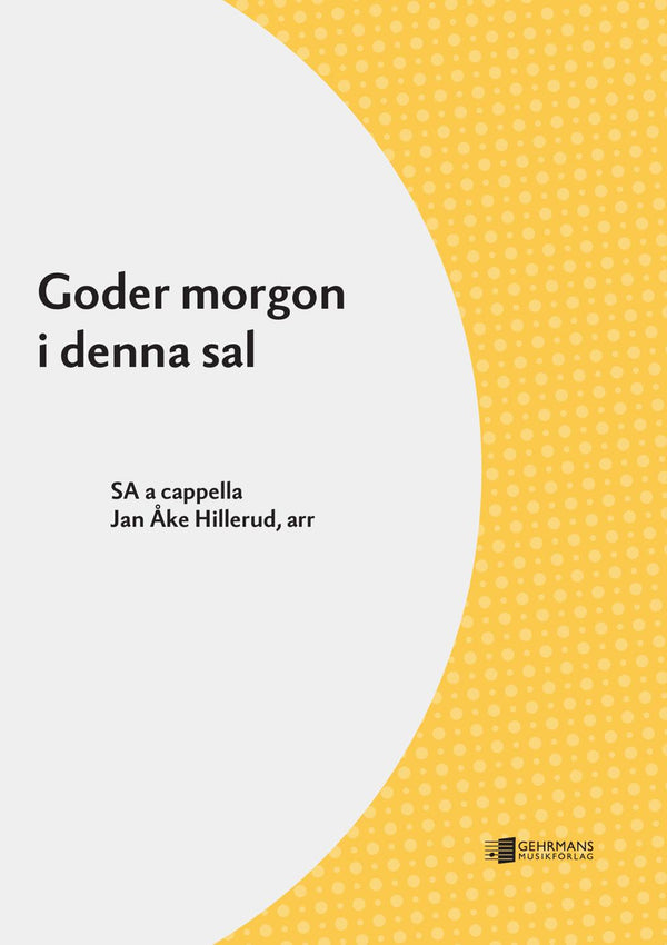 Goder morgon i denna sal