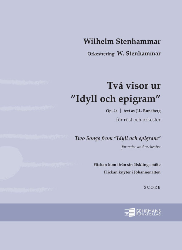 Två visor ur ”Idyll och epigram”