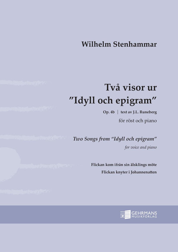 Två visor ur ”Idyll och epigram”