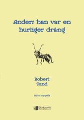 Anders han var en hurtiger dräng