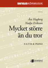 Mycket större än du tror