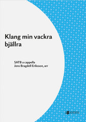 Klang min vackra bjällra