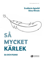 Så mycket kärlek