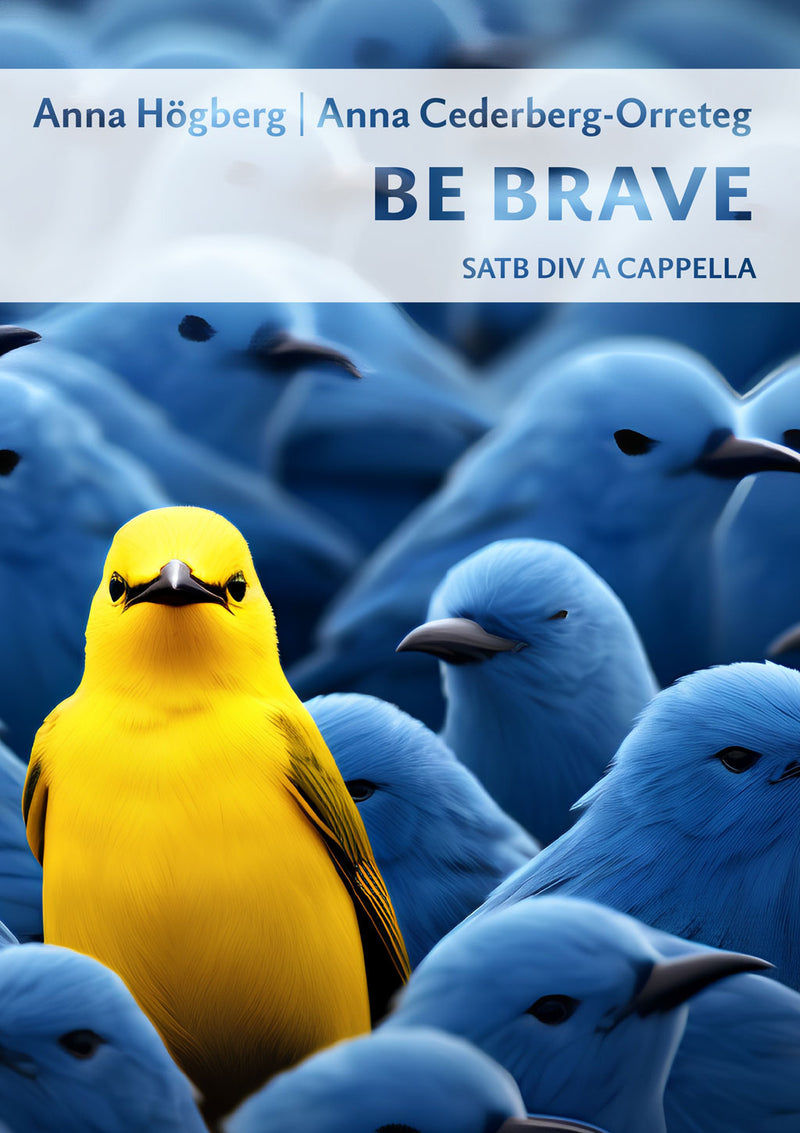 Be Brave