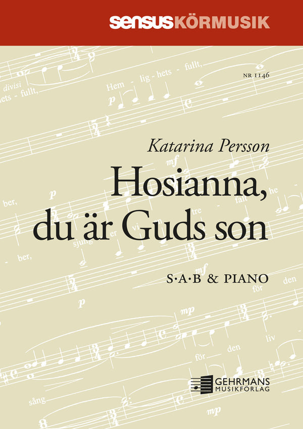 Hosianna, du är Guds son