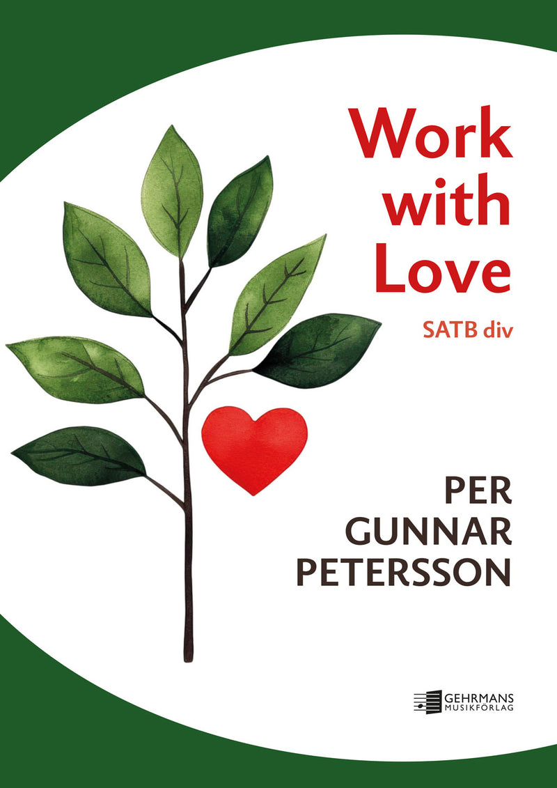 Work with Love