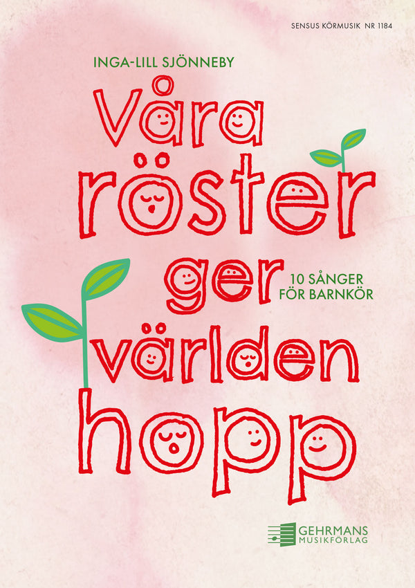 Våra röster ger världen hopp