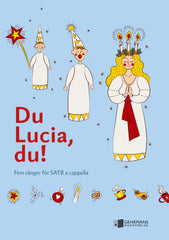 Du Lucia, du!