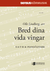 Bred dina vida vingar