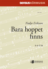 Bara hoppet finns