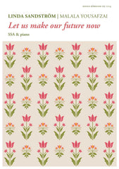 Let us make our future now