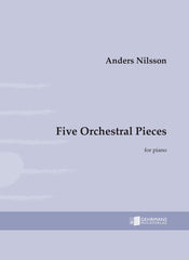 Five Orchestral Pieces