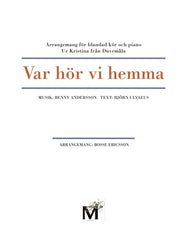 Var hör vi hemma - ur ”Kristina från Duvemåla”