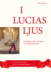 I Lucias ljus – score/choir
