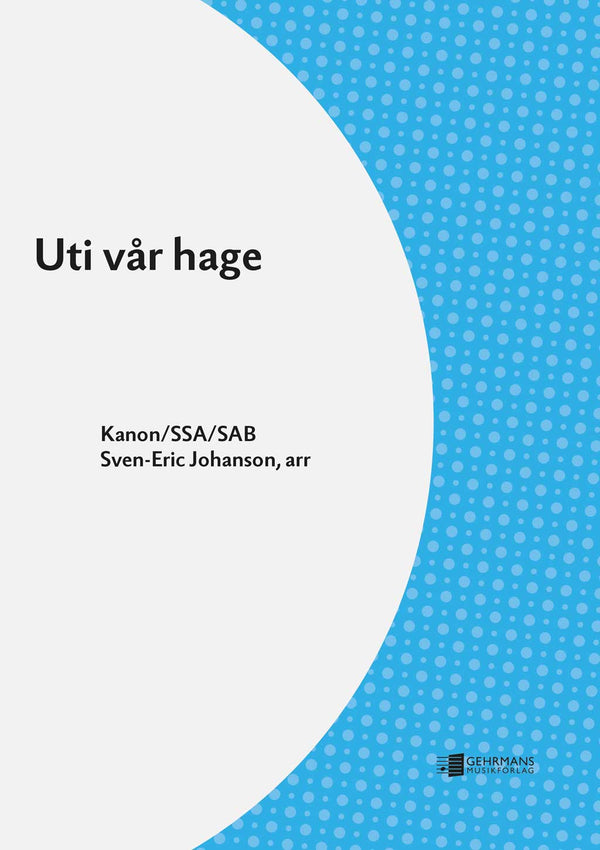 Uti vår hage