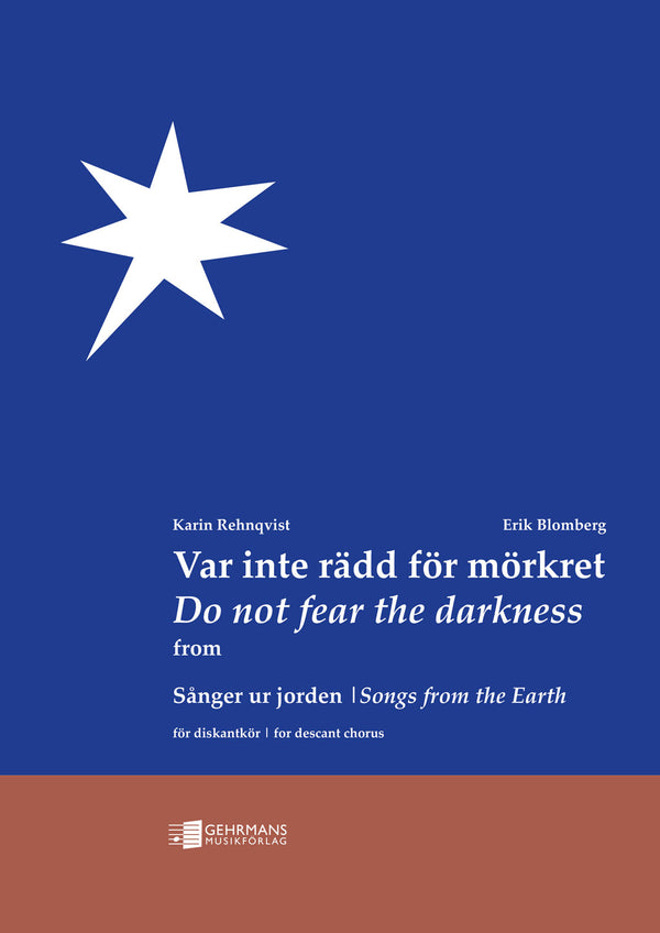 Var inte rädd för mörkret SSA